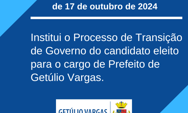 Prefeito Soligo institui processo de transição governamental em Getúlio Vargas