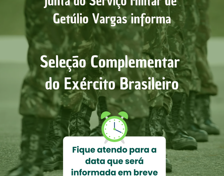 Exército realizará Seleção Complementar em Getúlio Vargas