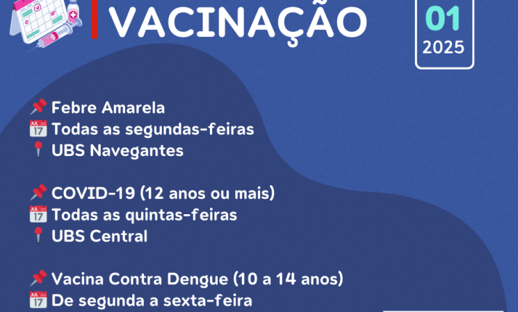 Confira o Calendário de Vacinação - Janeiro 2025!