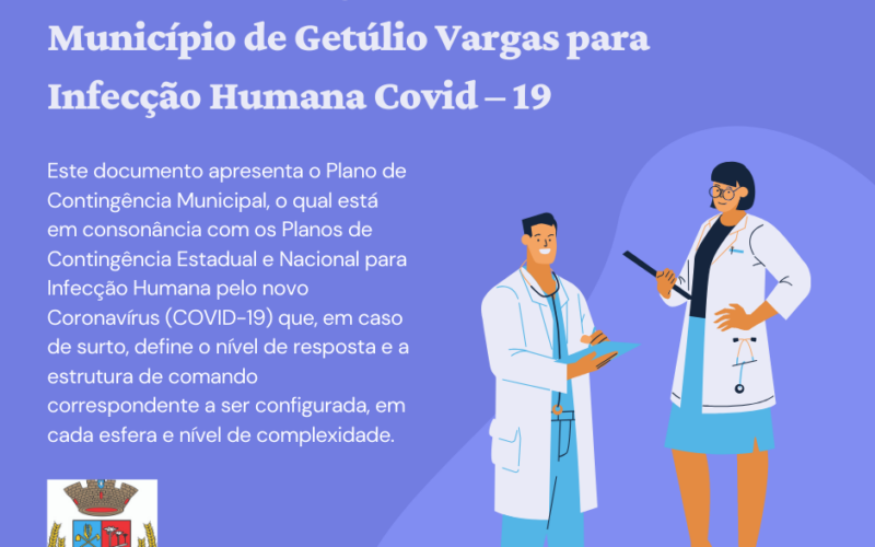 Plano de Contingência Contingência e Ação do Município de Getúlio Vargas para Infecção Humana Covid – 19