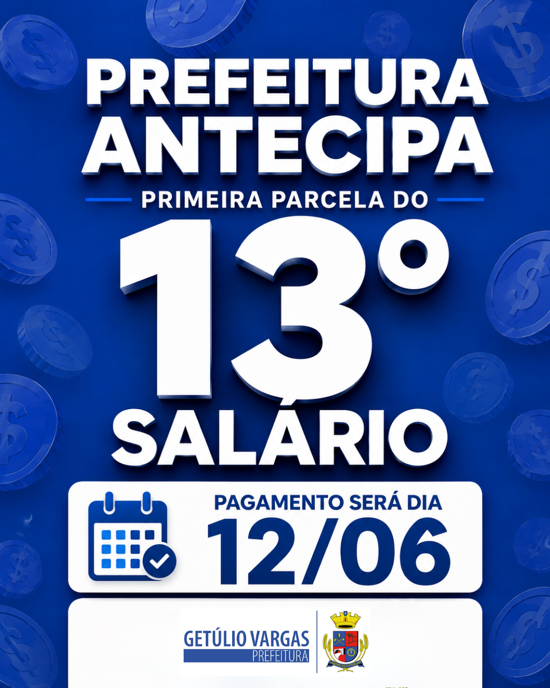 Prefeitura de Getúlio Vargas antecipa primeira parcela do 13º salário dos servidores