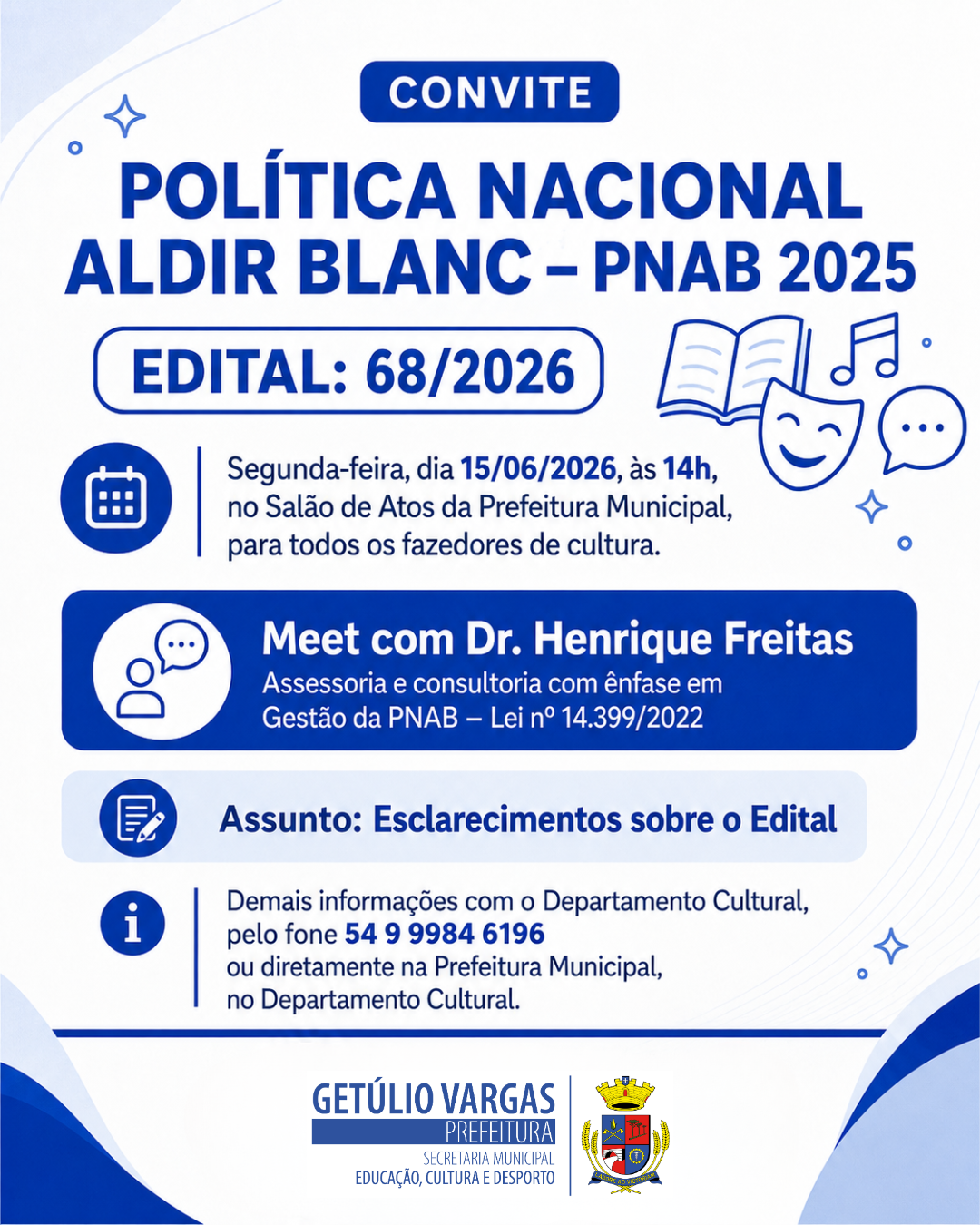 Prefeitura convida agentes culturais para palestra sobre o edital da Política Nacional Aldir Blanc