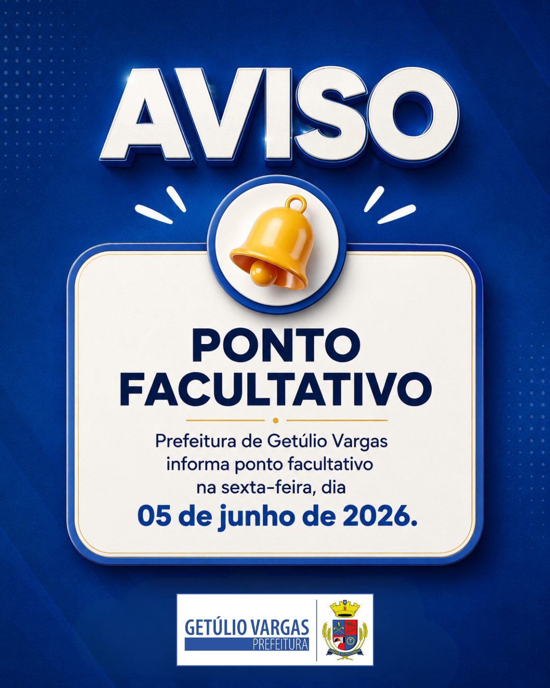 Prefeitura de Getúlio Vargas decreta ponto facultativo no dia 5 de junho