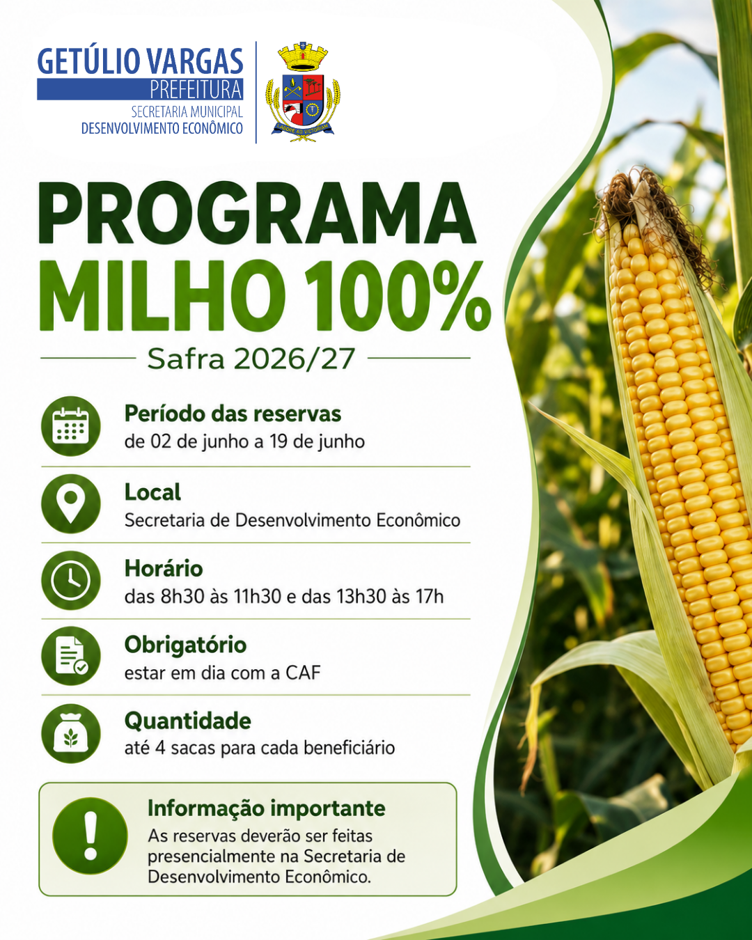 Getúlio Vargas abre período de reservas do Programa Milho 100% – Safra 2026/27