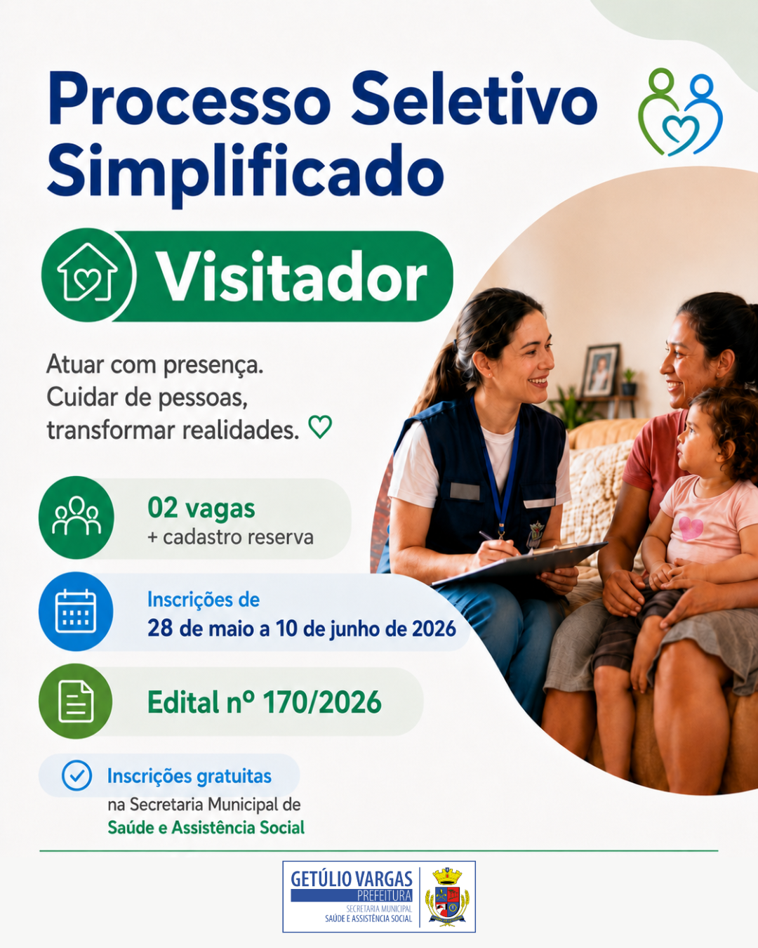 Getúlio Vargas abre Processo Seletivo Simplificado para Visitador