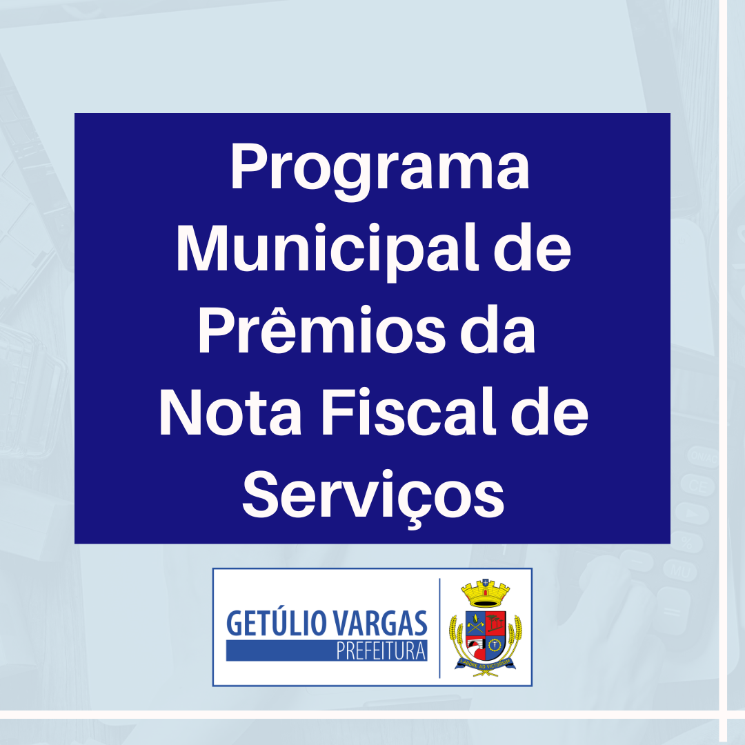 Programa de Prêmios da NFS-e contempla dois ganhadores em Getúlio Vargas